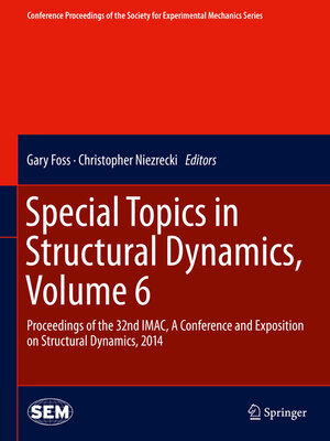 cover image of Special Topics in Structural Dynamics, Volume 6